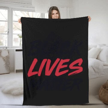 Discover Black lives count the same way Fleece Blankets