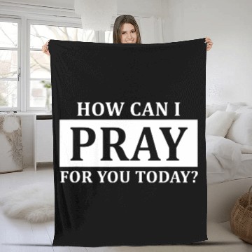 Discover Pray Men's Fleece Blankets Faith How Can I Pray