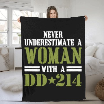 Discover Never Underestimate A Women With DD 214 Veterans Day Fleece Blankets