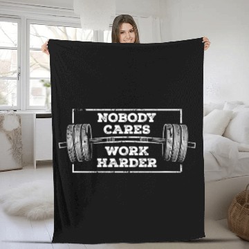Discover Motivation Nobody Cares Work Harder Gym Workout Fleece Blankets