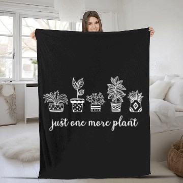 Discover Just One More Plant Fleece Blankets