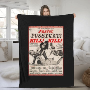 Discover Faster Pussycat 1965 Kill Kill - Movie Art - Fleece Blankets