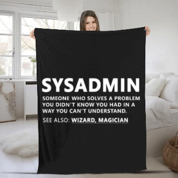 Discover Funny Sysadmin Admin Meaning Sysadmin Noun Fleece Blankets