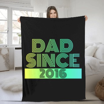 Discover Dad since Fleece Blankets