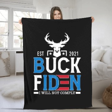 Discover Deers Buck Fiden I Will Not Comply Deer Fleece Blankets