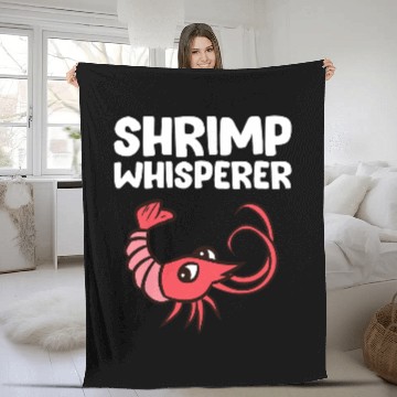 Discover Shrimp Gift Whisperer Seafood Love Shrimps Fleece Blankets