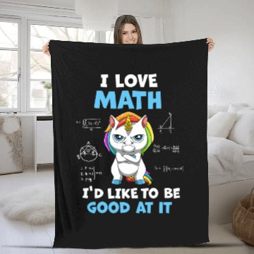 Discover Unicorns I Love Math I Would Like To Be Good At It Math Fleece Blankets