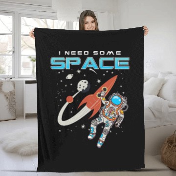 Discover Astronauts Astronomy Fan Galaxy Space Galaxy I Need Space Fleece Blankets