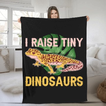 Discover Dino I Raise Tiny Dinosaurs Funny Reptile Lizard Leopard Gecko Fleece Blankets
