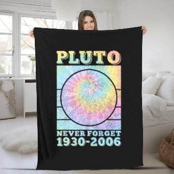 Discover Astronomy Lover Pluto Never Forget Space Science Astronomy Men Women Tie Dye Fleece Blankets