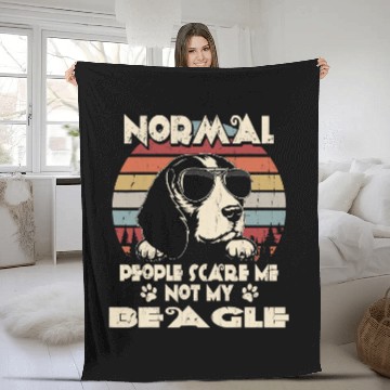 Discover Beagle Dog Normal People Scare Me not My Beagle 28 Beagles Fleece Blankets