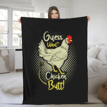 Discover Chicken Poultry Guess What Chicken Butt Funny Chick Lover 352 Fleece Blankets