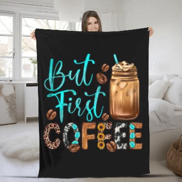 Discover CF Coffee But First Coffee Lover Gift Saying Quotes Leopard Plaid Fleece Blankets