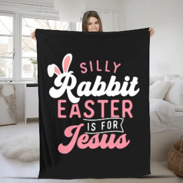 Discover Christian Silly Rabbit Easter Is For Jesus Easter Sunday Egg Hunter Fleece Blankets