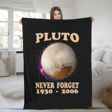 Discover Pluto Never Forget 19302006 Fleece Blankets