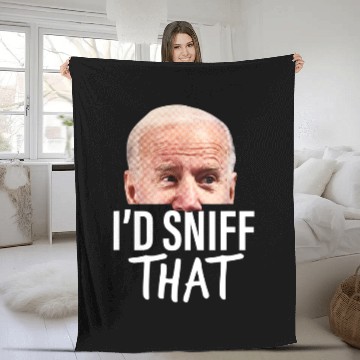 Discover I'd Sniff That Anti Joe Biden Fleece Blankets