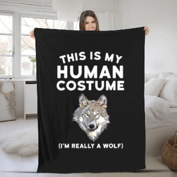 Discover This is My Human Costume I'm Really a Wolf Fleece Blankets