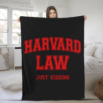 Discover Harvard Law (Just Kidding) - Harvard Law - Fleece Blankets