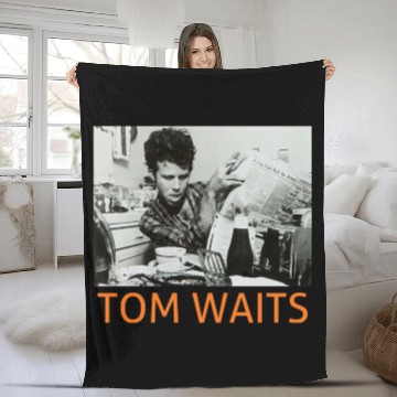 Discover Tom waits - Tom Waits - Fleece Blankets
