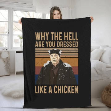 Discover Home Alone Marv Merchants Why The Hell are You Dressed Like A Chicken Unisex Fleece Blankets