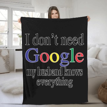 Discover I Don't Need Google My Husband Knows Everything | Womens Humor Junior Fit V-Neck Fleece Blankets