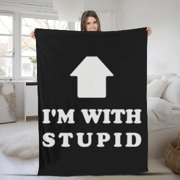 Discover Im With Stupid (2) Fleece Blankets