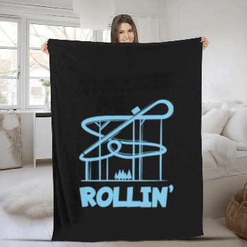 Discover They See Me Rollin Roller Coaster Ferris Amusement Fleece Blankets