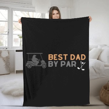 Discover BEST DAD BY PAR Fleece Blankets