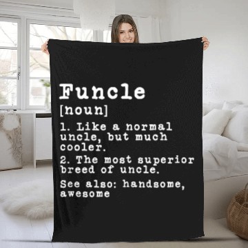Discover Funcle Uncle Definition Fleece Blankets