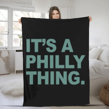 Discover It's a Philly Thing Fleece Blankets/Crewneck