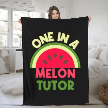 Discover You Are One In A Melon Tutor Watermelon Lover Tutor Gift Fleece Blankets