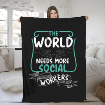 Discover The World Needs More Social Workers Helping Others Fleece Blankets