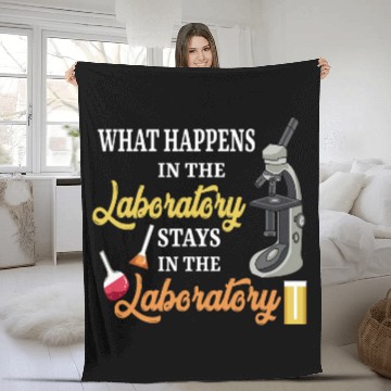 Discover What Happens In The Laboratory Funny medicals Lab Worker Fleece Blankets