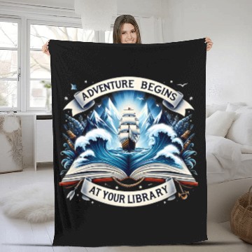Discover Adventure Begins At Your Library Book Lover Camping Hiking Fleece Blankets