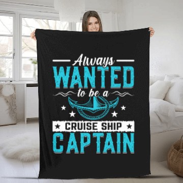 Discover Be A Cruise Ship Captain Funny Boat Sailor Boating Graphic Baseball Tees Fleece Blankets