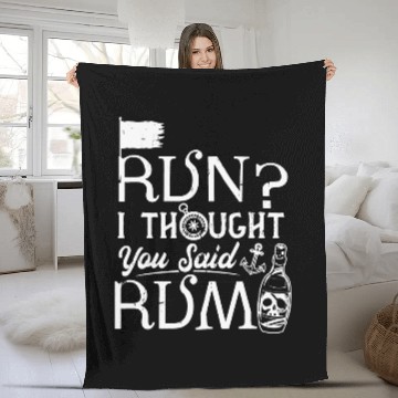 Discover Funny Pirate Running Ich dachte du hast Rum said Zip Fleece Blankets