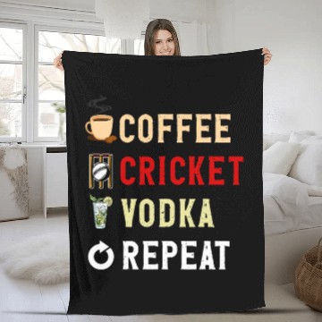 Discover Cricket Fan Drinks Lover Funny Coffee Cricket Vodka Repeat Novelty Fleece Blankets