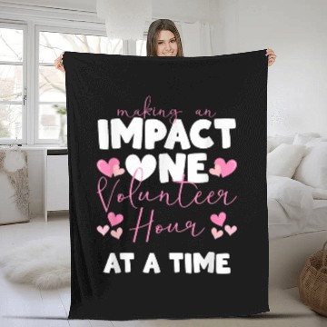 Discover Making An Impact One Volunteer Hour At A Time Baseball Tees Fleece Blankets
