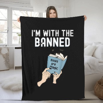 Discover Funny Im With The Banned Book Readers Fleece Blankets