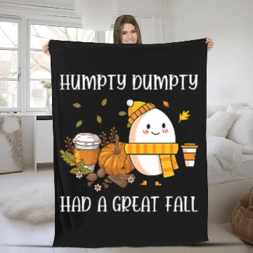 Discover Cute Humpty Dumpty Had a Great Fall Hallothanksmas 420 Fleece Blankets