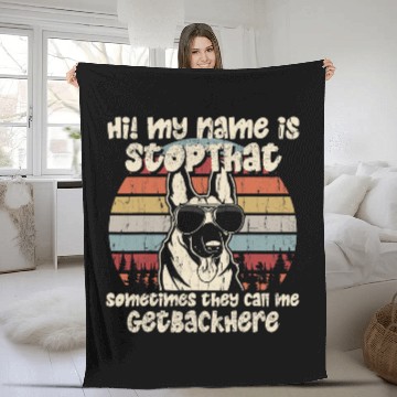 Discover Belgian Malinois My Name Is StopThat Dog Lover Funny Fleece Blankets