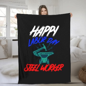 Discover Happy Labor Day Holiday Steel Worker Fleece Blankets