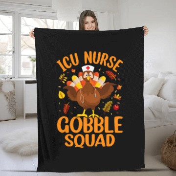 Discover ICU nurses Gobble Squad Thanksgiving Hospital nurses Lover 1 Fleece Blankets