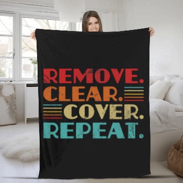 Discover remove clear cover repeat Design for a carpet remove worker Baseball Tees Fleece Blankets