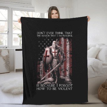 Discover Dont Ever Thing That The Reason That I Am Peaceful Crusader Baseball Tees Fleece Blankets