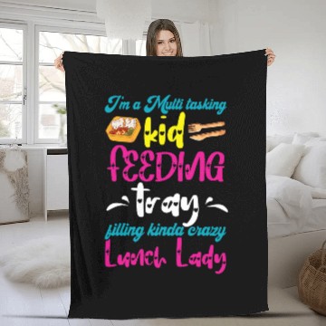 Discover Lunch Lady Multi Tasking Feeding Kid Cafeteria Worker Fleece Blankets