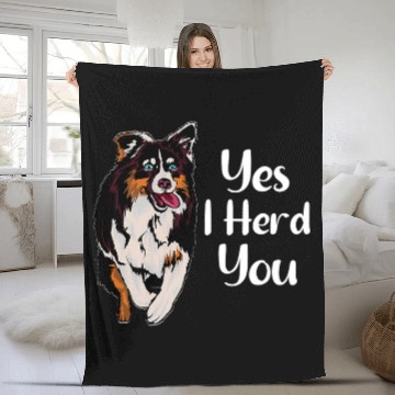 Discover Aussie Owner Lover Yes I Herd You Australian Shepherd Zip Fleece Blankets