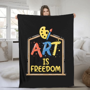 Discover Art Is Freedom Colorful Paint Tools Artist Painter 1 Fleece Blankets