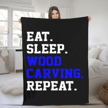 Discover Eat Sleep Tools Wood Carving Art Repeat Daily Life Baseball Tees Fleece Blankets