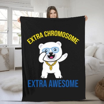 Discover Extra Chromosome Extra Awesome Bear Down Syndromes Awareness Fleece Blankets